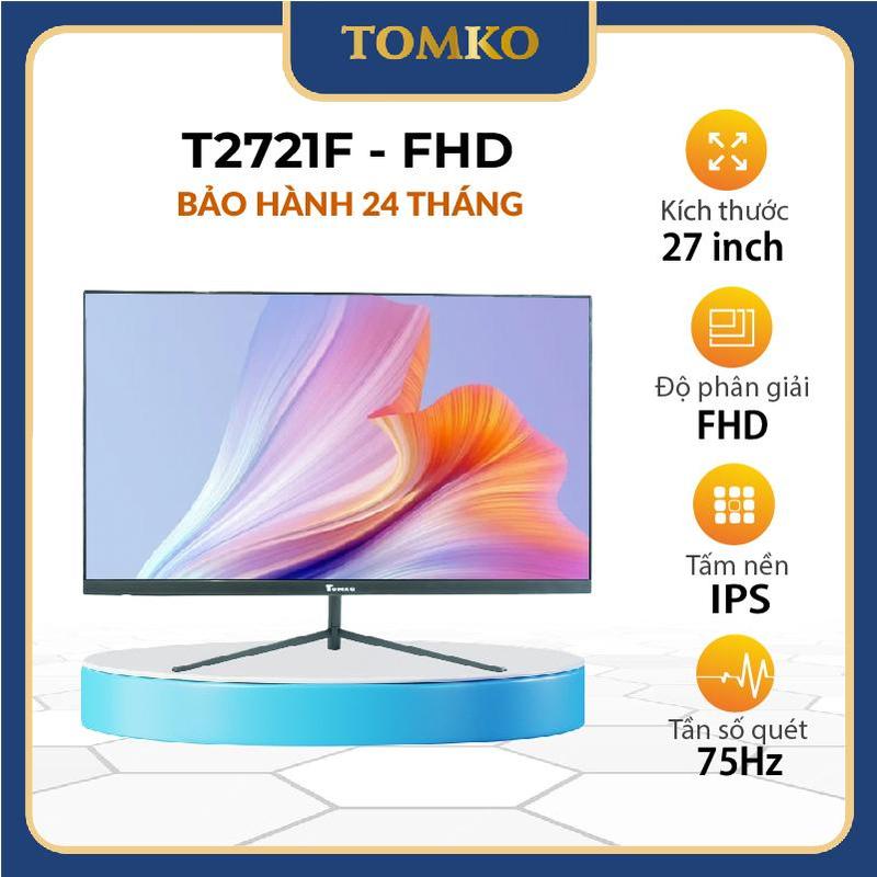 Màn hình máy tính Tomko 27 inch T2721F FHD