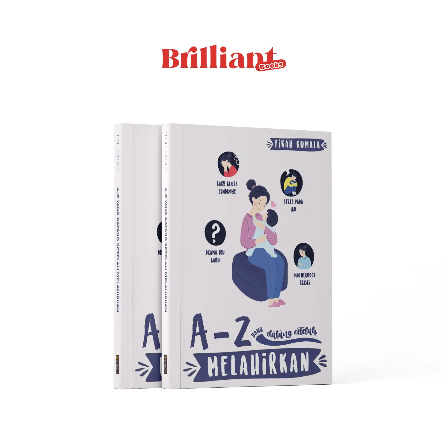 A-Z Yang Datang Setelah Melahirkan - Brilliant Books