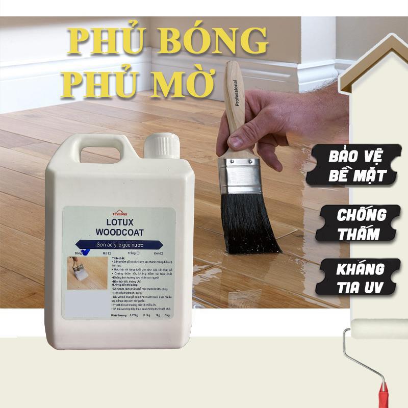 Sơn PU Phủ Bóng Gỗ Gốc Nước Không Mùi LOTUX WOODCOAT Mã WD01
