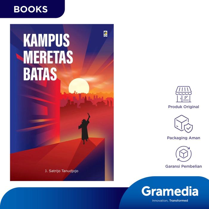 Gambar Gramedia Buku Pelajaran Kampus Meretas Batas (J. Satrijo Tanudjojo) dari Gramedia Kota Administrasi Jakarta Barat Tokopedia
