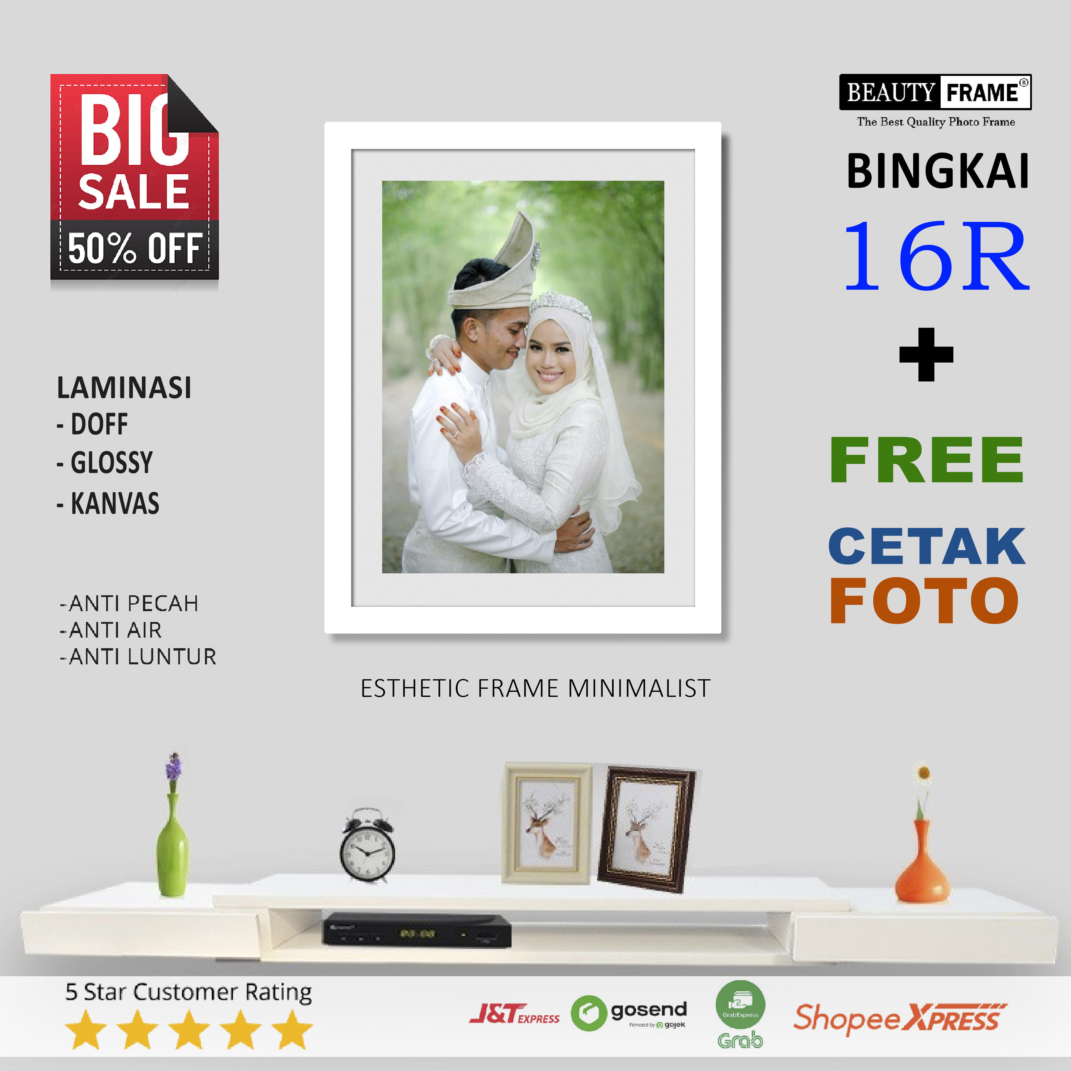PAKET 16R / 16RW | FRAME MINIMALIS ESTETIK GRATIS CETAK FOTO | LAMINASI ...