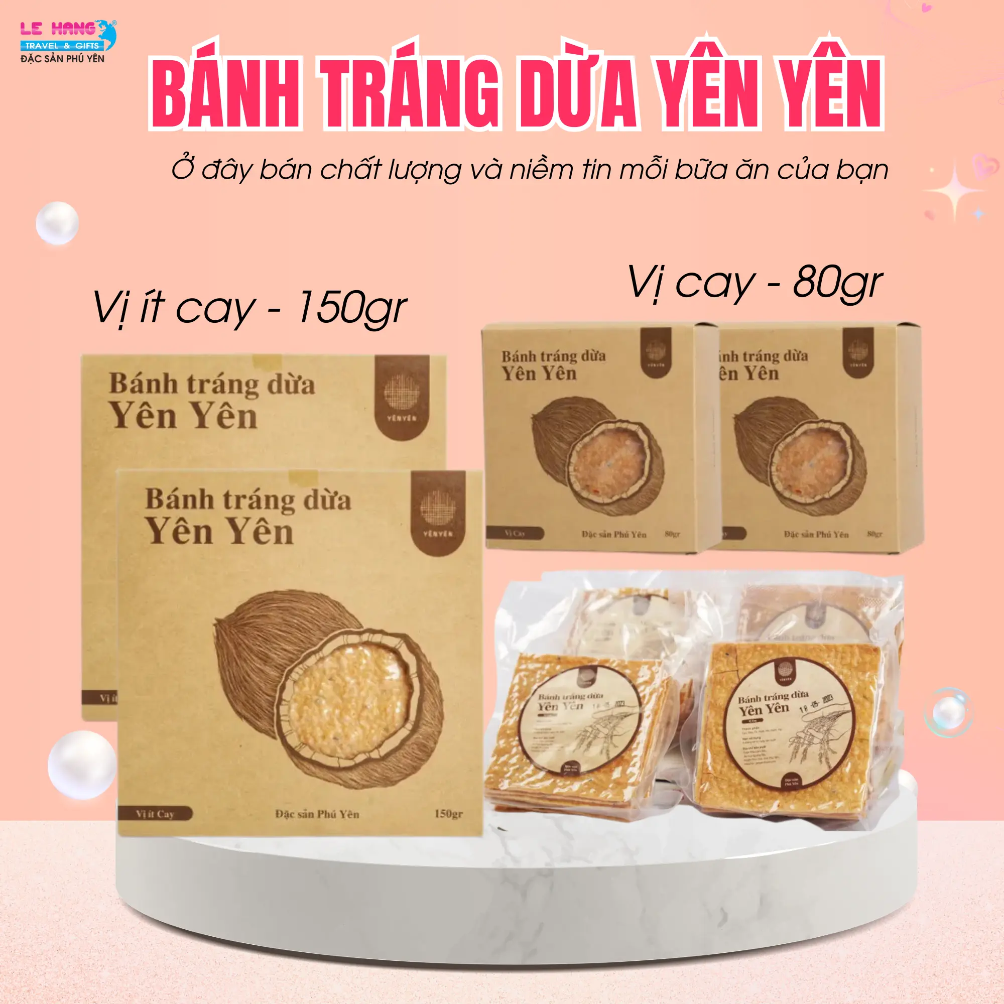 Bánh tráng dừa Yên Yên (loại cay nhiều và ít cay) - Lê Hằng Gifts