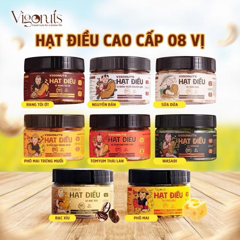 8  Vị hạt điều Vigonuts vị Wasabi Tomym Phô Mai Tỏi Ớt Sữa Dừa Bạc xỉu hủ 150g Snack Nuts