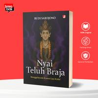 Gambar Basabasi - Buku Nyai Teluh Braja; Manggalayuda Kraton Laut kidul - Budi Sardjono dari BASABASI GROUP Kab. Bantul 1 Tokopedia
