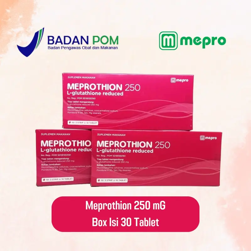 Meprothion 250 Tablet Suplemen Makanan Membantu Mencerahkan Kulit Perawatan Kulit 5