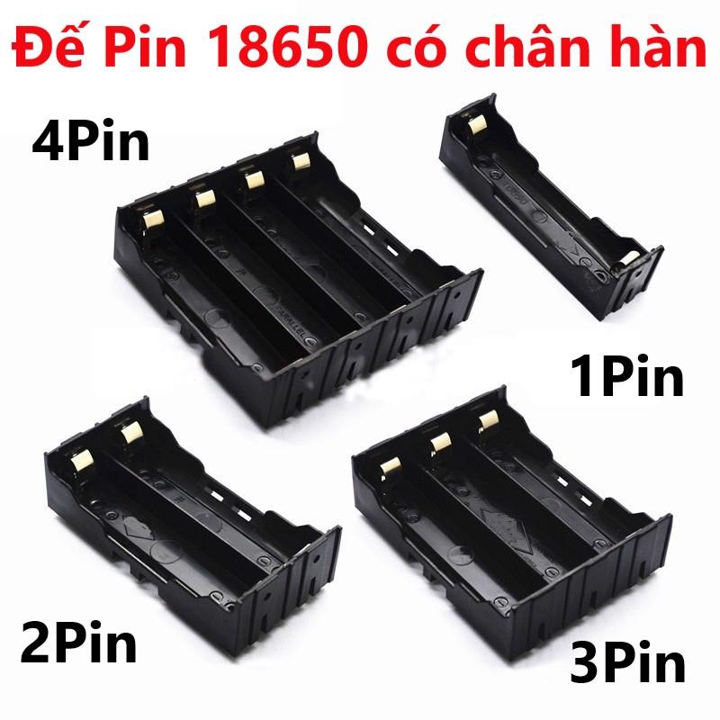 Đế Pin 18650 có chân hàn, 1 Pin, 2 Pin, 3 Pin, 4