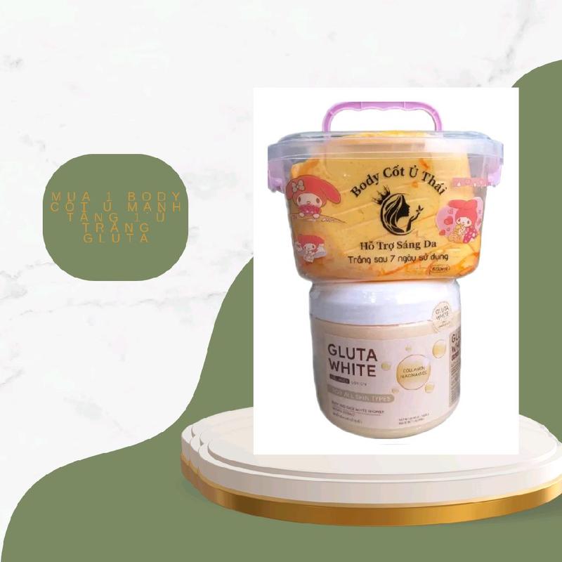 Combo kem body  Cốt Thái Ủ Mạnh  (  1 kem body  cốt thái  500 gram +  1 ủ trắng gluta 600 gram ) Dưỡng Da Body