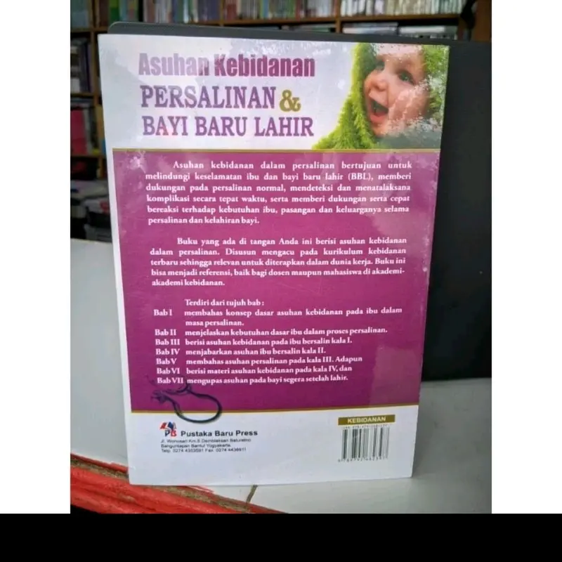 BUKU ASUHAN KEBIDANAN PERSALINAN DAN BAYI BARU LAHIR Parenting 1