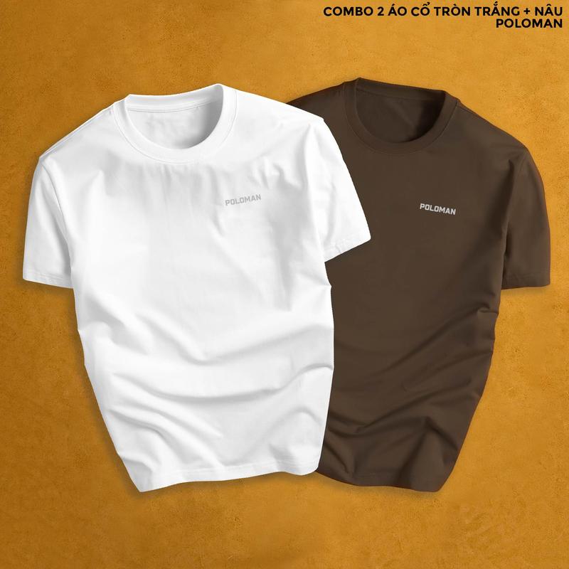 Áo thun trơn cổ tròn Poloman Full Combo vải cotton co dãn thoáng mát trẻ trung thanh lịch Menswear Tre áo  thun