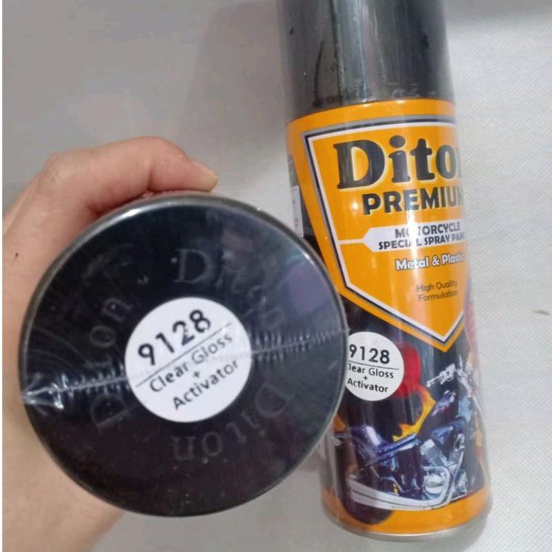 DITON PREMIUM 9128 CLEAR GLOSS ACTIVATOR CAT SEMPROT SPRAY PAINT FINISHING PERNISH KILAP  tahan bensin bukan merk PYLOX Sapporo SAMURAI RJ PILOX PILOK shogun z 3