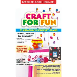 Buku CRAFT FOR FUN 33 KREASI CROCHET-FLANEL - Galang Press