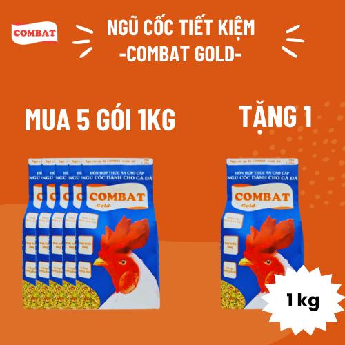 [Ngũ Cốc Tiết Kiệm 1] Mua 5 gói ngũ cốc gà đá COMBAT Gold gói 1kg nhận được 6 gói ngũ cốc gà đá COMBAT Gold 1kg. Thức ăn dành cho gà đá, gà chọi, gà nòi, gà lông, gà đòn,... cung cấp đầy đủ dưỡng chất cho chiến kê