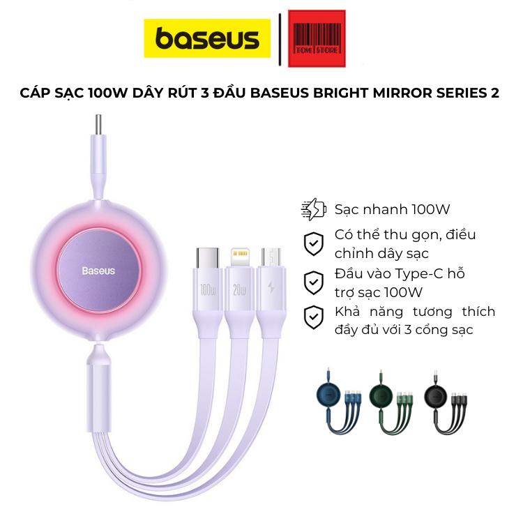 Cáp Sạc Dây Rút Công Suất 100W Baseus Bright Mirror 3 in 1 Series 2 ( Type C to Type C/ L/ Micro USB )