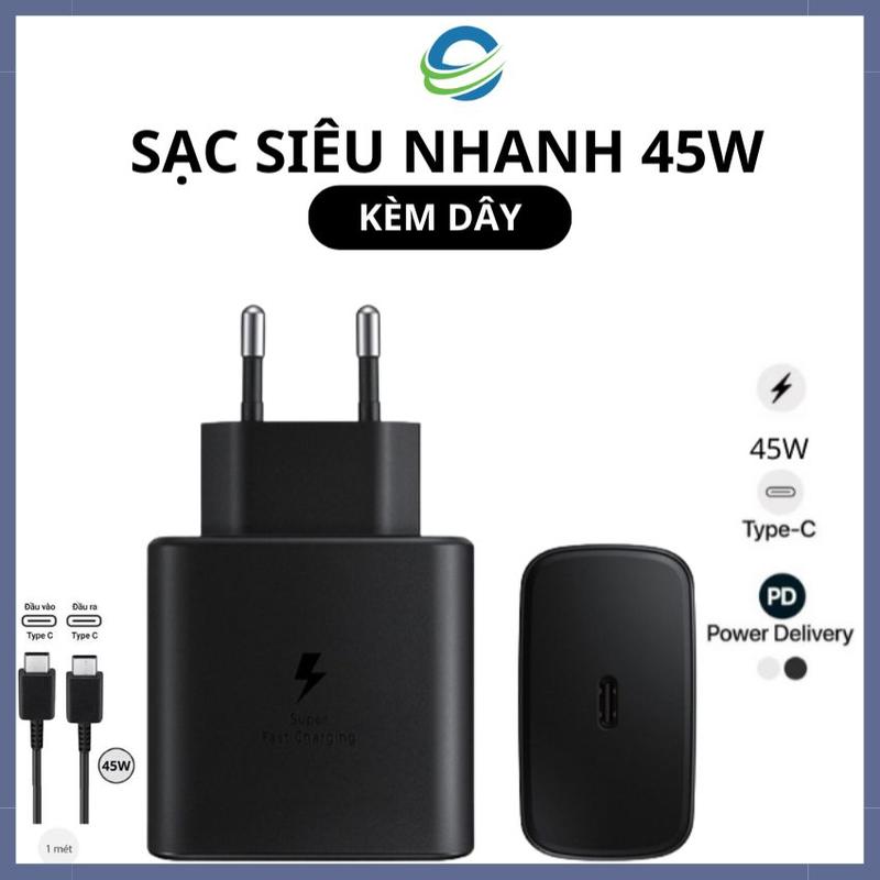 Bộ Sạc Siêu Nhanh Type C to Type C 45w dành cho SS S20 S21 S22 S23 Ultra Note 10 20 Plus các dòng android cổng C- Bảo Hành 12 Tháng Lỗi 1 Đổi 1 Phụ Kiện Bộ Sạc Nhanh