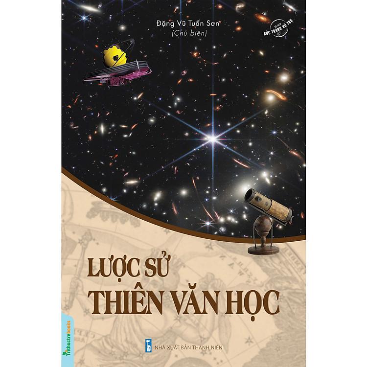 Lược sử thiên văn học (Đặng Vũ Tuấn Sơn) 0