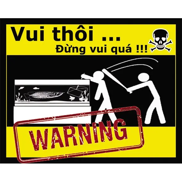 Logo cảnh báo vui nhộn dán bể cá cảnh , có keo sẵn , nhiều mẫu mã 1