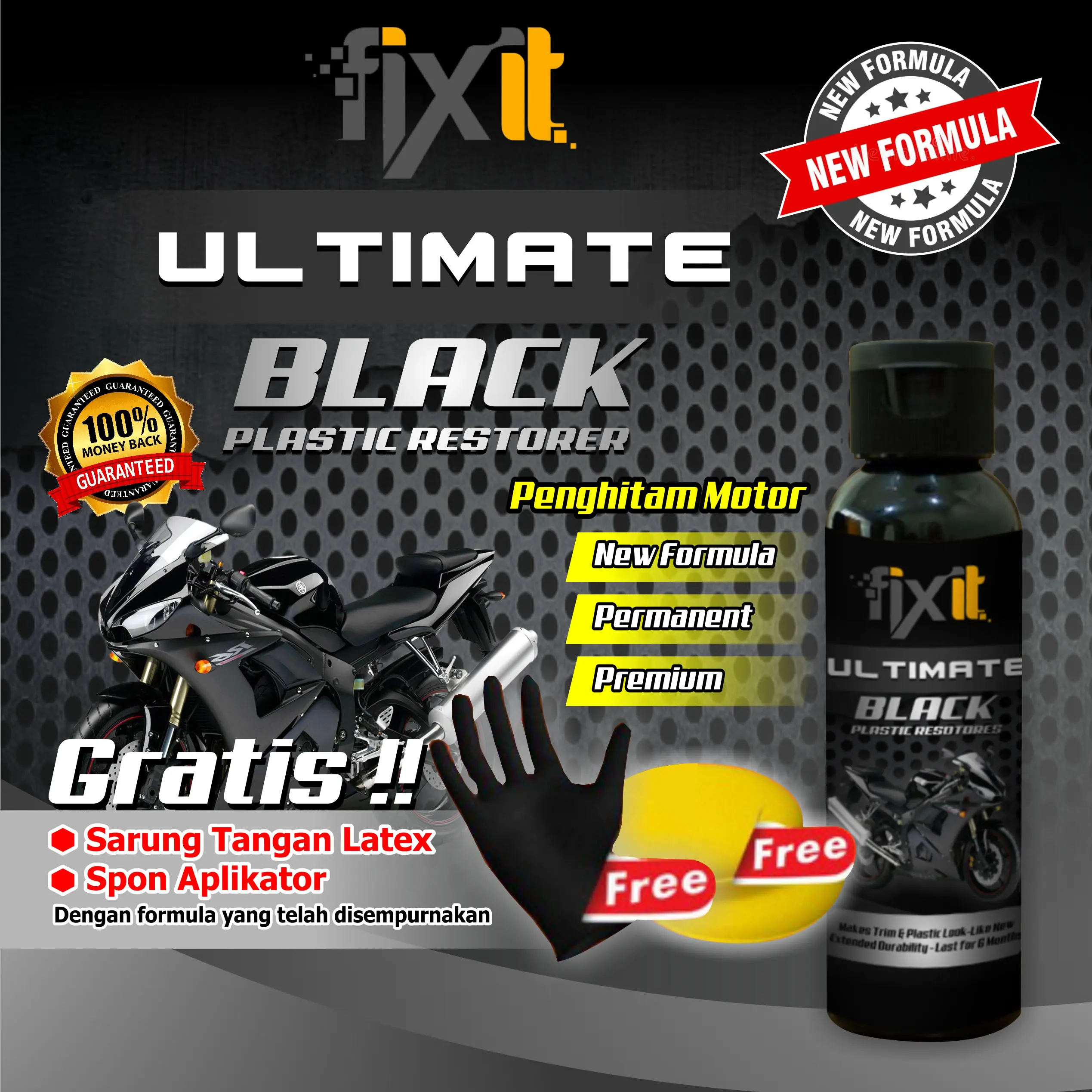 Penghitam Body Motor Permanen FIXIT Ultimate Black Plastik Restorer / Trim dan Plastik Restorer / Dashboard / Body Motor / Back To Black / Penghitam Body Kasar Motor PERMANEN Baret Car Kendaraan Paint