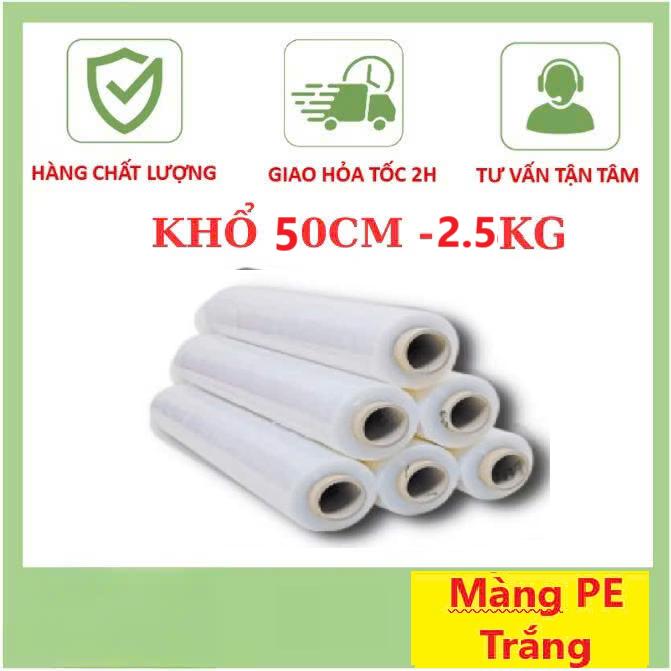 Màng PE Trắng 2kg khổ 50cm , Màng Co PE Trắng, Màng Nilong Trắng Màng Chít quấn hàng bọc hàng 2