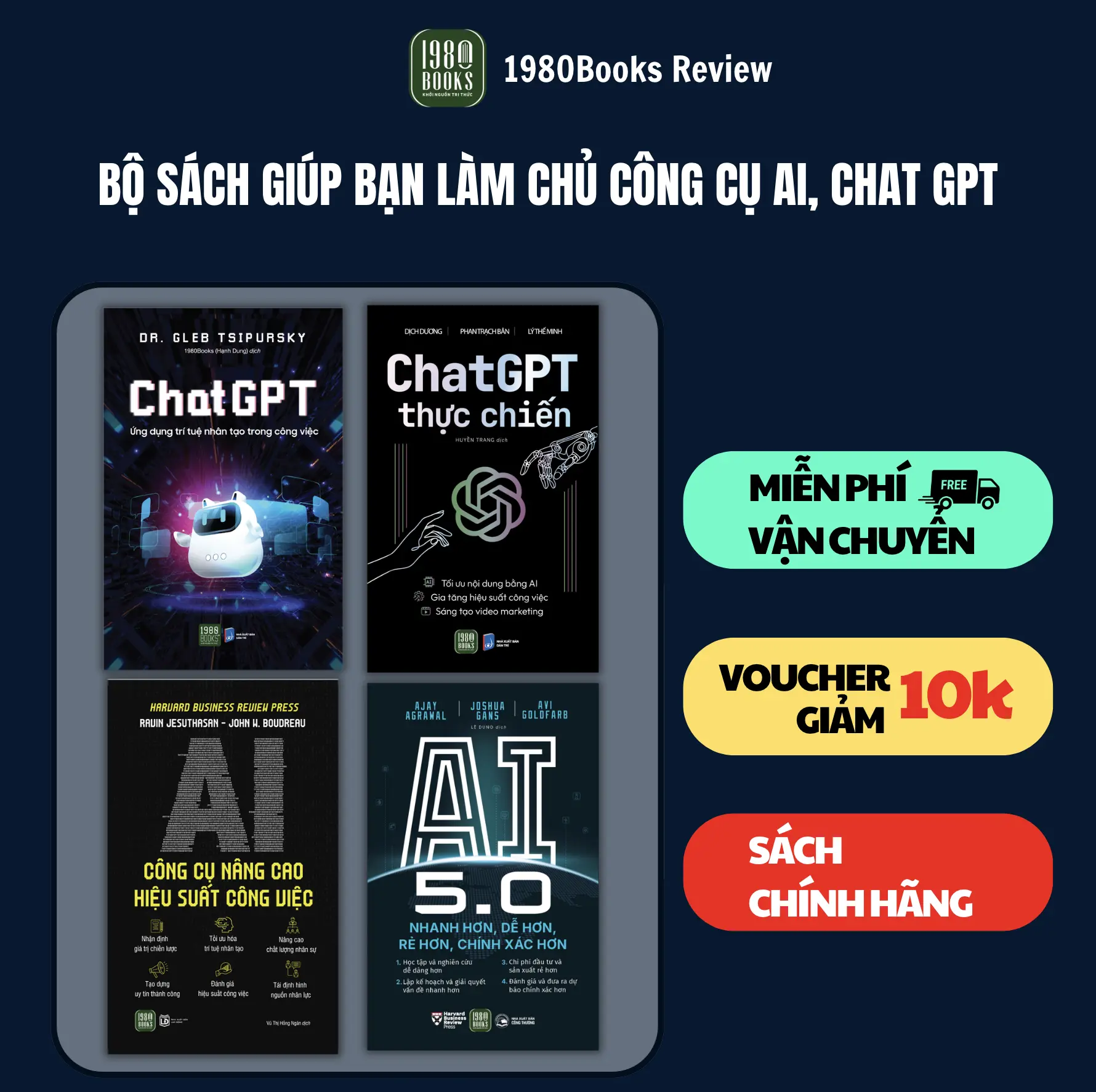 Combo 4 cuốn: Học Cách Sử Dụng AI-ChatGPT thực chiến + ChatGPT + AI 5.0 + Ai công cụ nâng cao hiệu suất - 1980Books