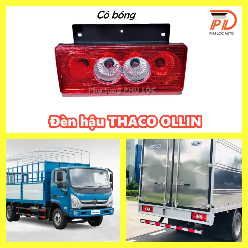 Đèn hậu xe tải THACO OLLIN 1T9 2T5 3T5 5T 7T 8T 9T có bóng