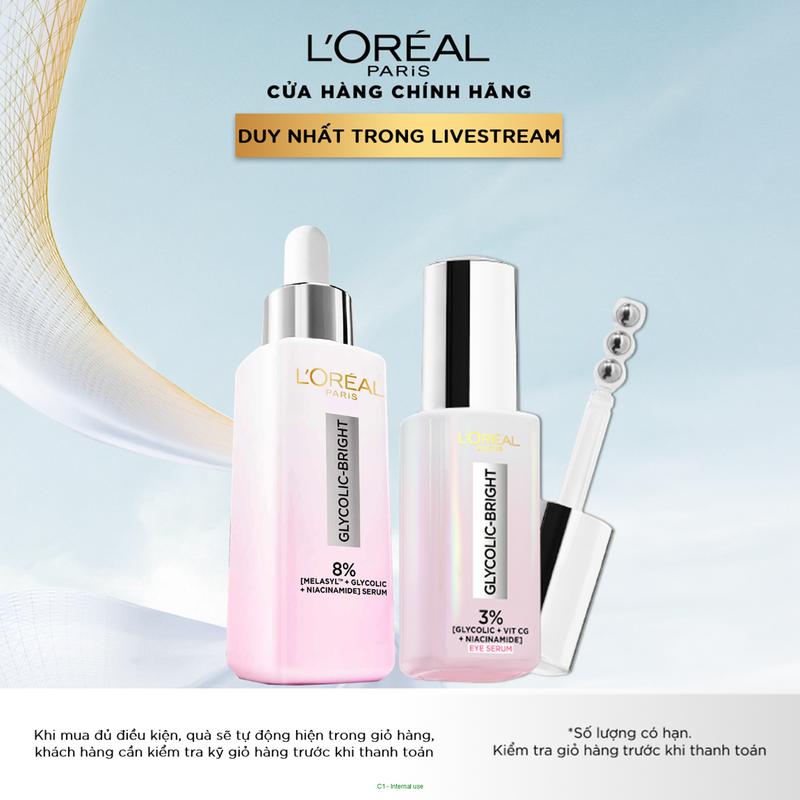 [Exclusive] BỘ ĐÔI SERUM DƯỠNG SÁNG: Serum L'Oreal Paris Glycolic melasyl 8% 30ML và Serum Dưỡng Sáng, Giảm Thâm Vùng Mắt L'Oréal Paris Glycolic 20ml Dưỡng Mắt