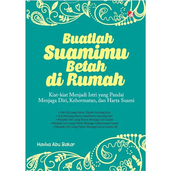 Buku Buatlah Suamimu Betah di Rumah - DIVA Press