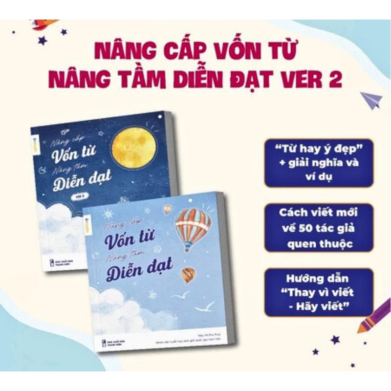 Sách - Nâng cấp vốn từ + Nâng tầm diễn đạt - Bộ từ điển từ hay ý đẹp, gọi tên tác giả