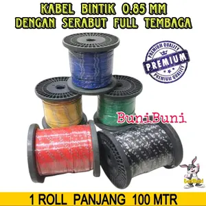 KABEL BINTIK 0.85 MM X 100 MTR BOBBIN / Kabel Body 0.85MM Serabut Tembaga Untuk Motor Mobil Panjang 100 Meter BOBBIN