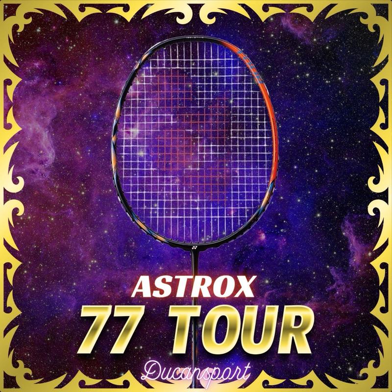 Vợt cầu lông Y0N3X Astrox 77 Tour chính hãng + tặng cuốn cán + túi đựng vợt !