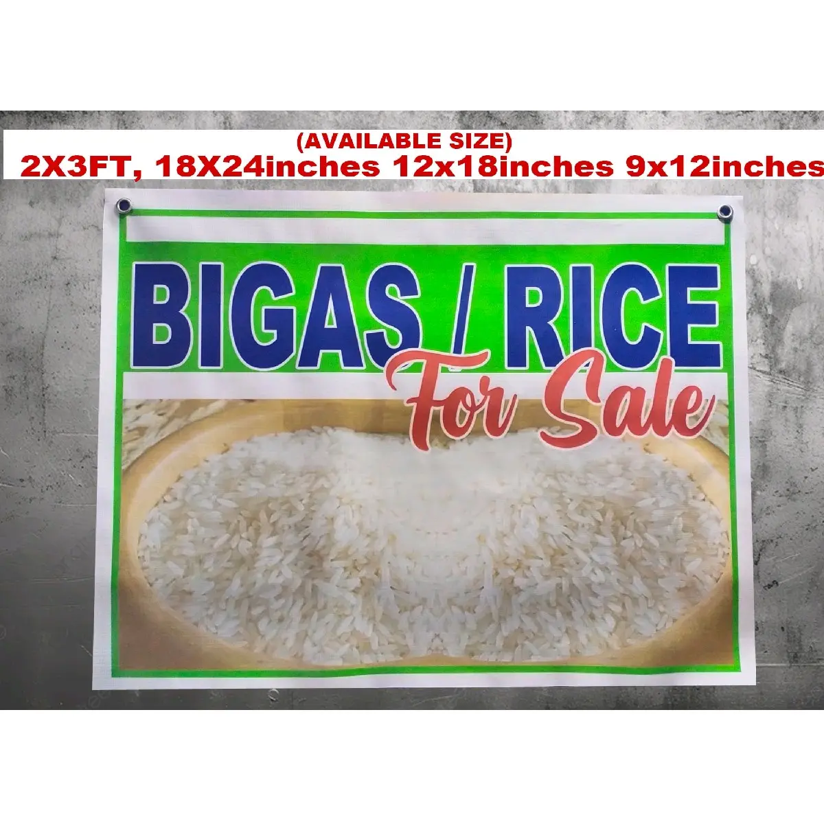 BIGAS / RICE Tarpaulin Signage for Sale - 12oz Kapal, 2x3ft, 18x24 ...