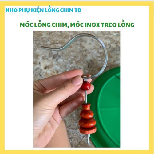MÓC LỒNG CHIM, MÓC INOX (KÈM CHÉN THỚT) TREO LỒNG (2 SIZE) 2