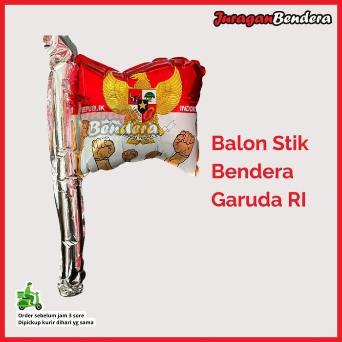 Gambar Balon Stik Bendera Garuda RI | Karnaval Hiasan Dekorasi 17 Agustusan Pernak Pernik dari Juraganbendera Kota Surabaya Tokopedia