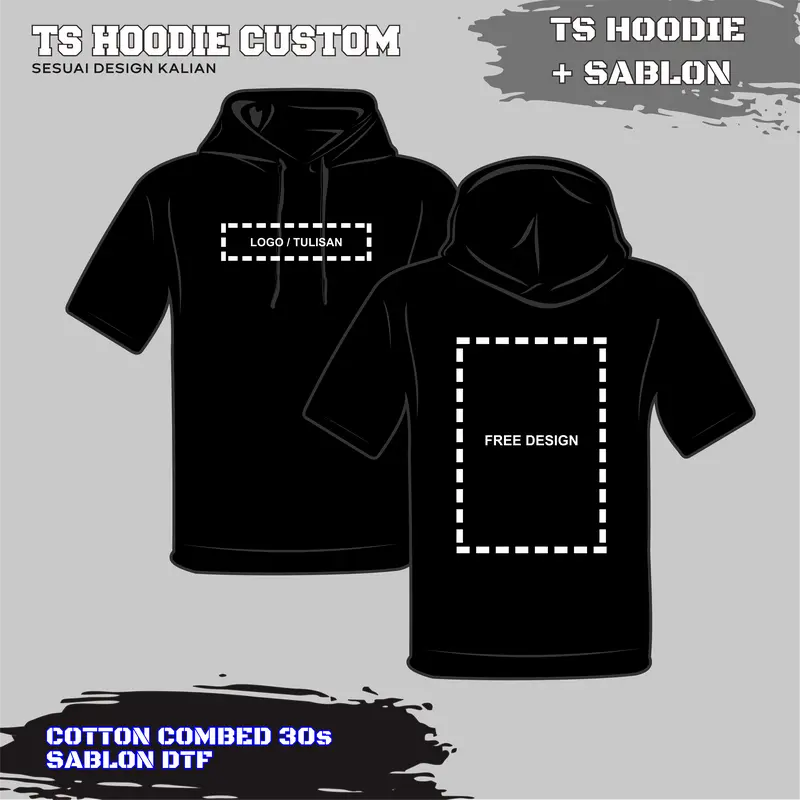 TS Hoodie custom design bebas A4, A3, A2 0