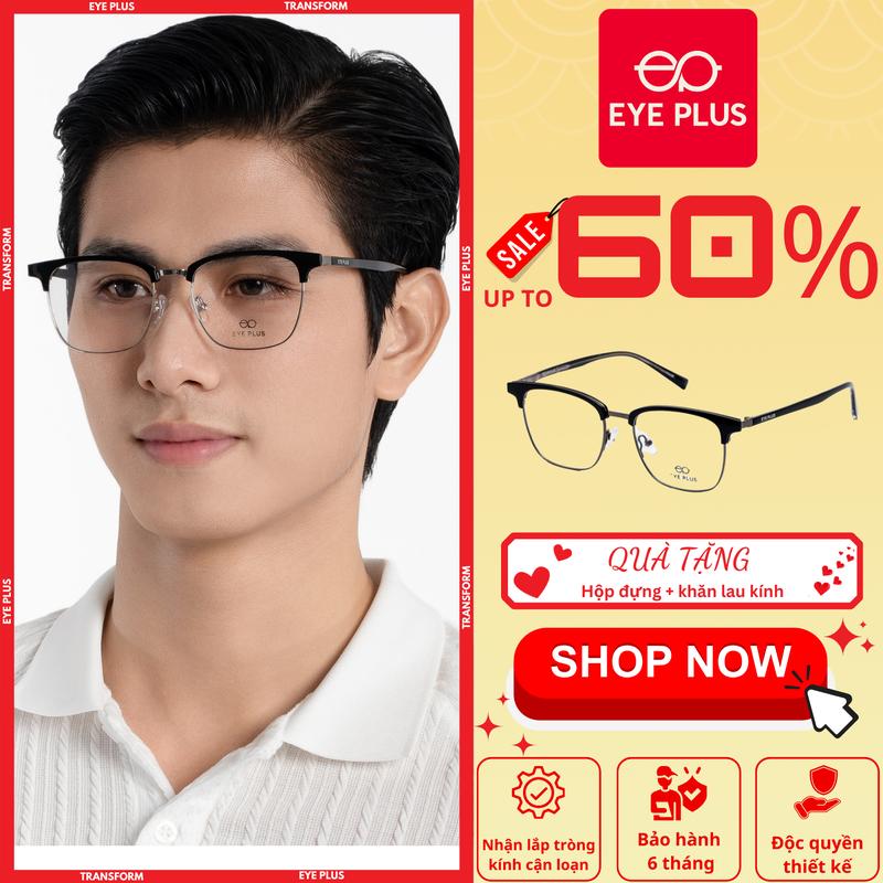 Kính Cận Dáng Clubmaster Mắt Tròn Nam Nữ Eye Plus 70713 Gọng Kính Kim Loại Chuôi Nhựa Cao Cấp Kính Mắt Kiểu Dáng Thời Trang Unisex Hiện Đại
