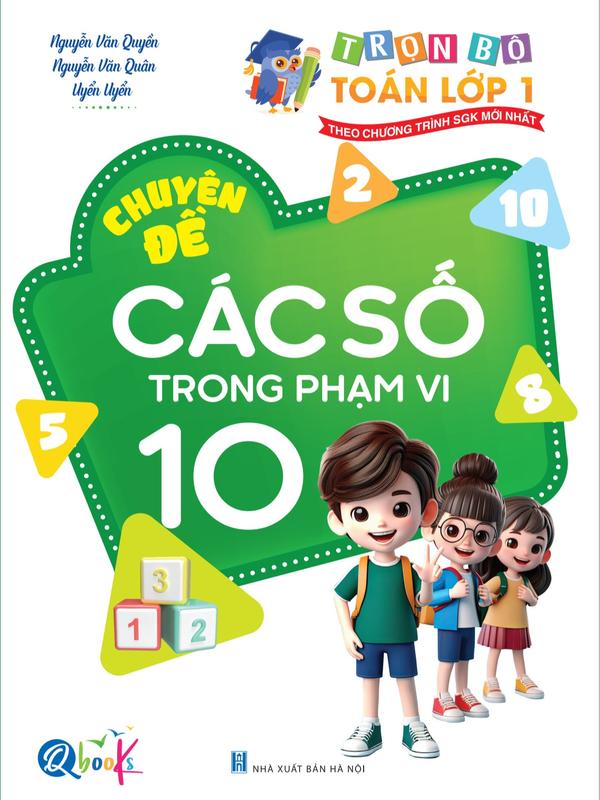 Sách - TÚI TOÁN HỌC ĐÂU CHẮC ĐẤY LỚP 1 - Giúp học sinh lớp 1 nắm vững kiến thức toán (7 quyển) 3