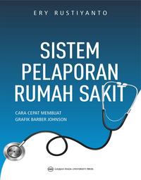 Gambar UGM Press Original Buku Sistem Pelaporan Rumah Sakit: Cara Cepat Membuat Grafik Barber Johnson dari UGM PRESS Kab. Sleman 2 Tokopedia