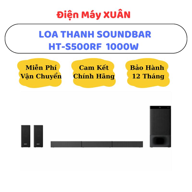 DÀN ÂM THANH SOUNDBAR 5.1 HT-S500RF 1000W - HÀNG CHÍNH HÃNG, BẢO HÀNH 12 THÁNG