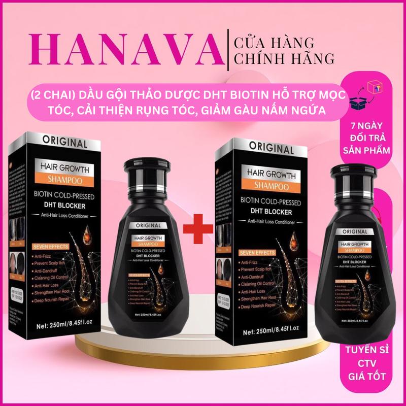 ( COMBO 2 CHAI ) Dầu Gội DHT Blocker Ngăn Rụng Tóc, Hỗ Trợ Mọc Tóc, Cải Thiện Giàu Ngứa 250ml Hair Growth Biotin Cold-Pressed- HANAVA COSMETICS