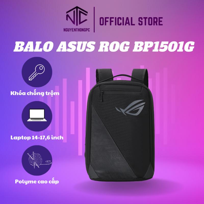 Balo Laptop gaming Rog Big Size (17.3 Inch) BP1501G backpack 14 đến 17,6 inch màu đen