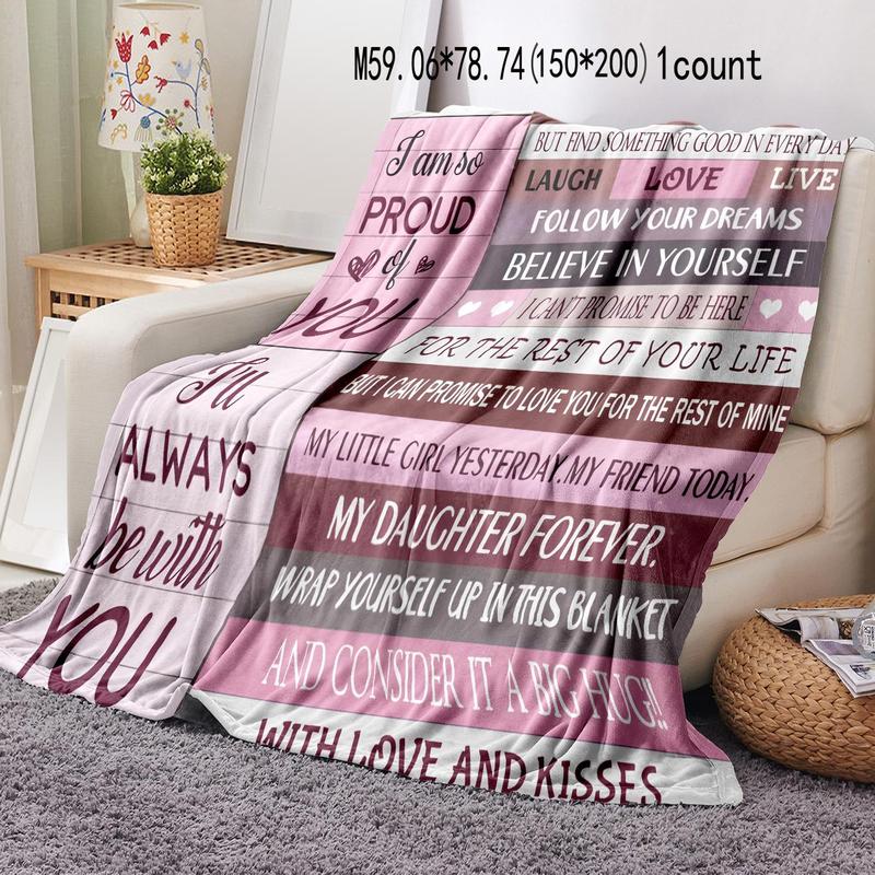 To My Daughter Themed Blanket,  Soft Comfortable Throw Blanket, Cool Bedroom Bedding Blankets for Home Office Travel Dormitory Camping 4