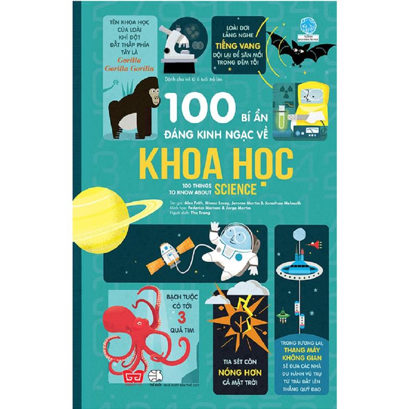 Sách Đinh Tị - 100 Bí Ẩn Đáng Kinh Ngạc Về Khoa Học - 100 Things To Know About Science
