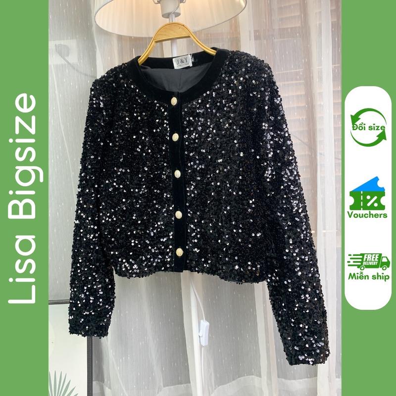 Áo khoác kim sa bling Lisa.Bigsize phối viền nhung sang chảnh may 2 lớp có đệm vai dành cho nữ Jacket Women Voi Top