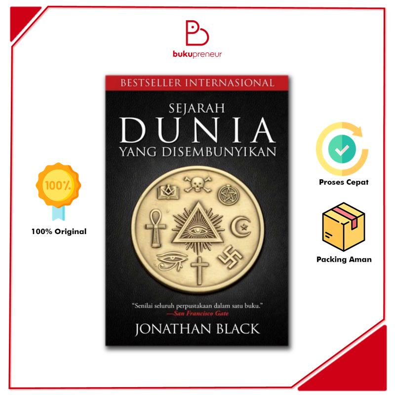 Buku Sejarah Dunia Yang Disembunyikan - Jonathan Black Hard Cover 1