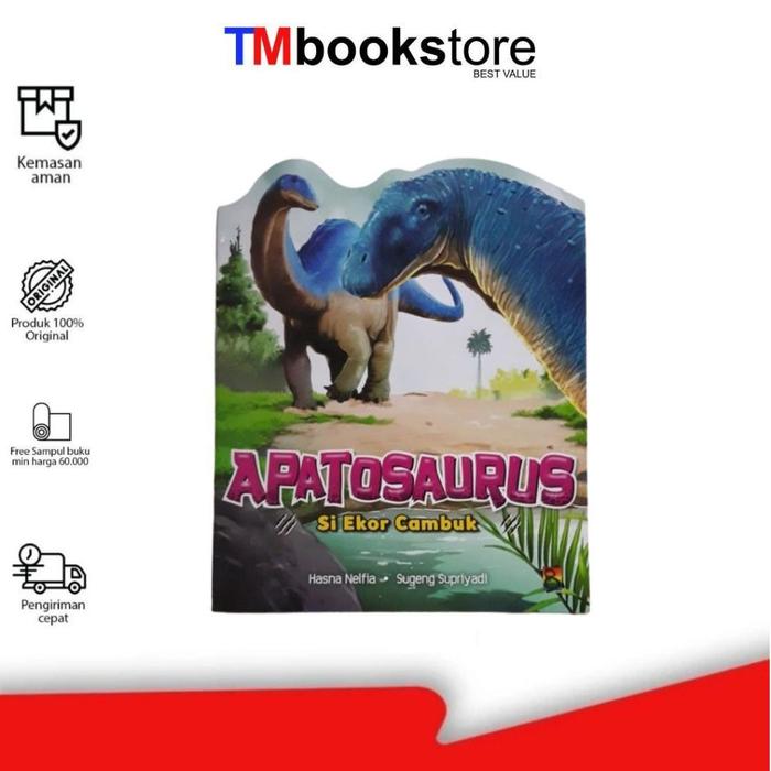Gambar SERI DINOSAURUS: APATOSAURUS SI EKOR CAMBUK dari TMbookstore Best Value Kota Depok Tokopedia