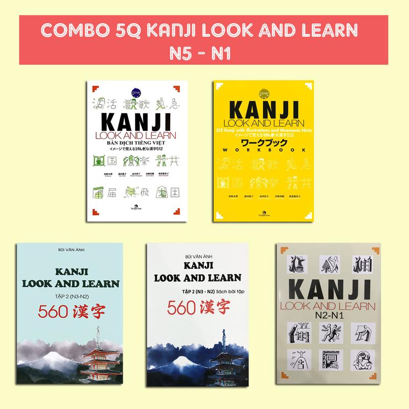 Sách Tiếng Nhật - Combo Kanji Look And Learn N5- N1 Bản Dịch Tiếng Việt ( Lẻ Tuỳ Chọn )