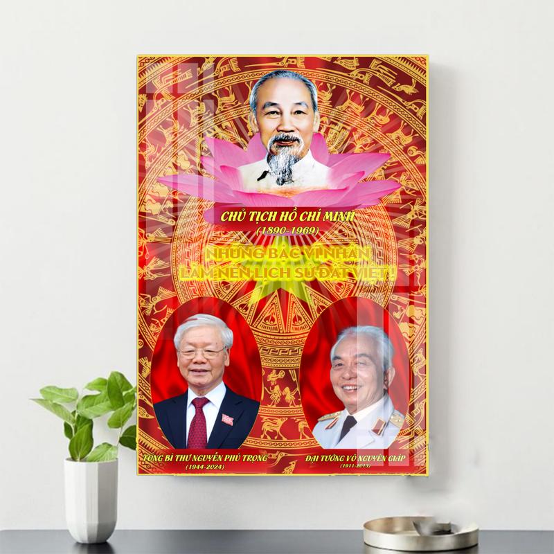 Ảnh chân dung Bác Hồ , Bác Giáp , Bác Trọng . Treo phòng khách phòng làm việc . Đa dạng mẫu mã .In theo yêu cầu 6