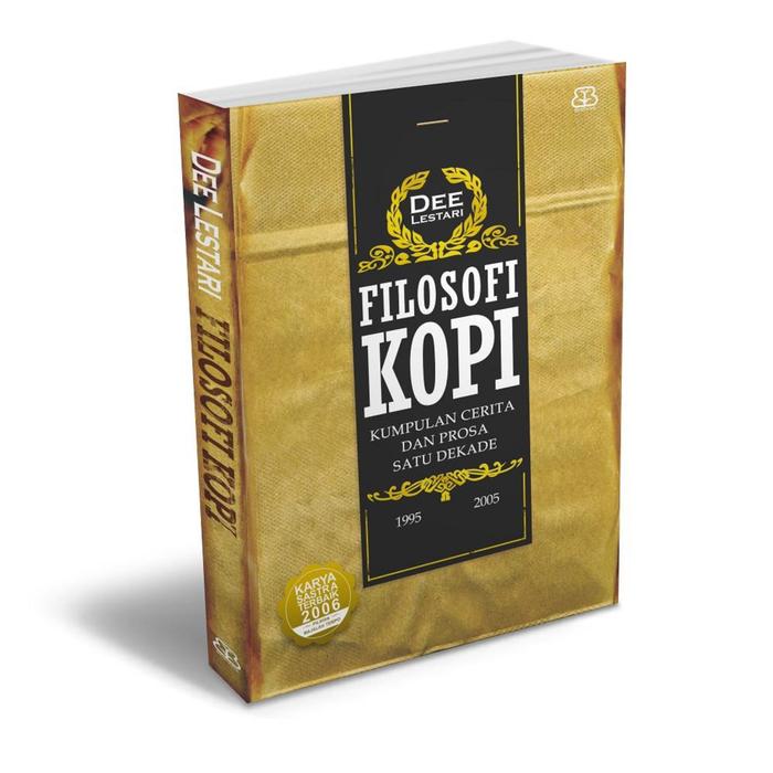 Gambar Buku Novel Filosofi Kopi - Dee Lestari - 156 halaman, Standar dari Mizanstore.id Kota Depok Tokopedia