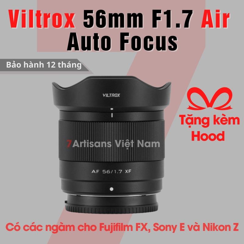  Ống kính Viltrox AF 56mm F1.7 Air Auto Focus chuyên chân dung lấy nét tự động dành cho Fujfilm FX  Sony E Nikon Z 