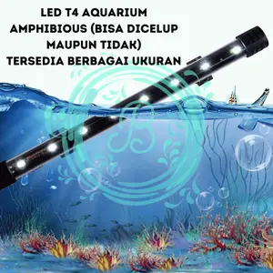 LED CELUP T4 30 CM AQUARIUM / Mata 1 Baris / Z-30 Mata 2 Baris / DBL Change 3x Ganti Mode RGB / Day Night N-20 3 Mode Kuning / Lampu Ikan Aquascape Tank 30-40 cm Putih Biru Merah Rosston Kandila Vosso Luckiness T430 Z30 N30 30cm