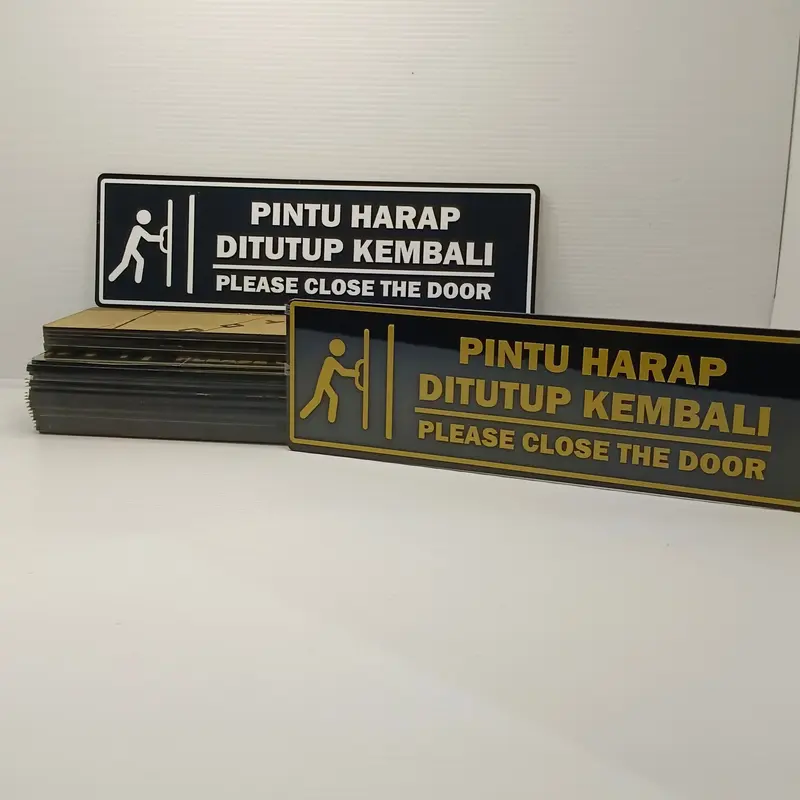 Akrilik Pintu Harap Tutup Kembali Acrilyc Hitam Cutting Sticker Signage 5